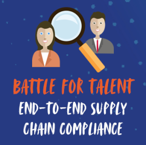 Battle of Talent - End-to-end supply chain compliance